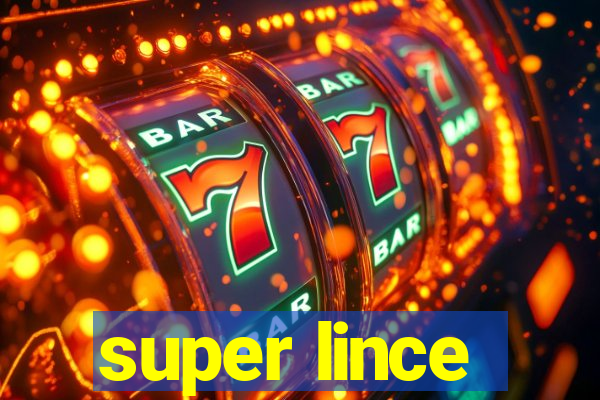 super lince